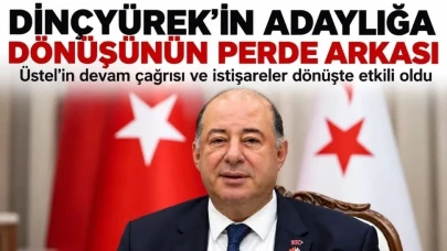 Sağlık Bakanı Dinçyürek’in geri dönüşünde Üstel faktörü: İstikrar vurgusu sonuç verdi